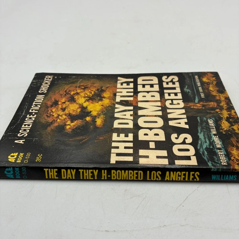 The Day They H-Bombed Los Angeles Robert Moore Williams Ace Books 1961 Sci-Fi